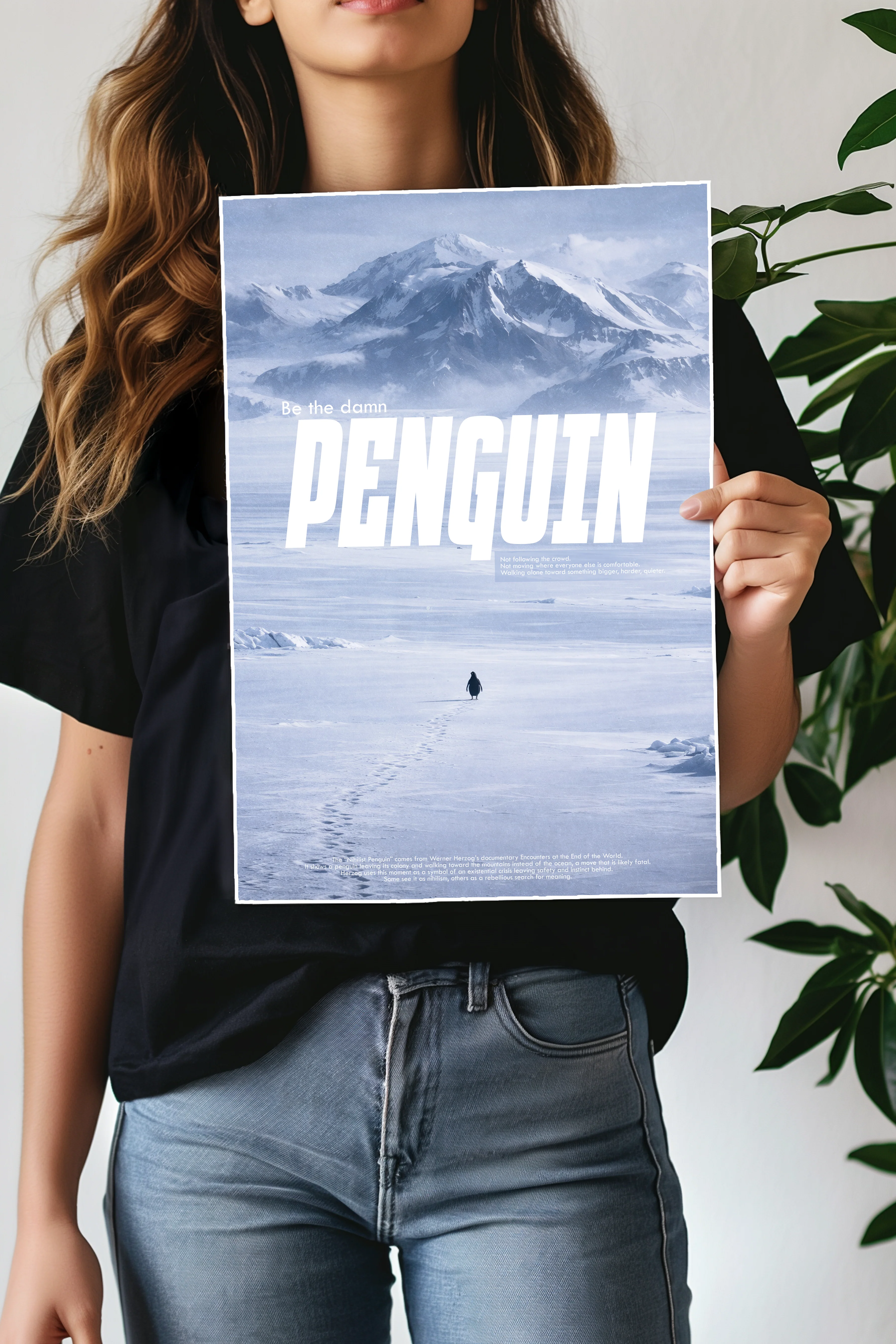 Be the Damn Penguin | Cinematic Antarctic Motivation Poster - Image 2
