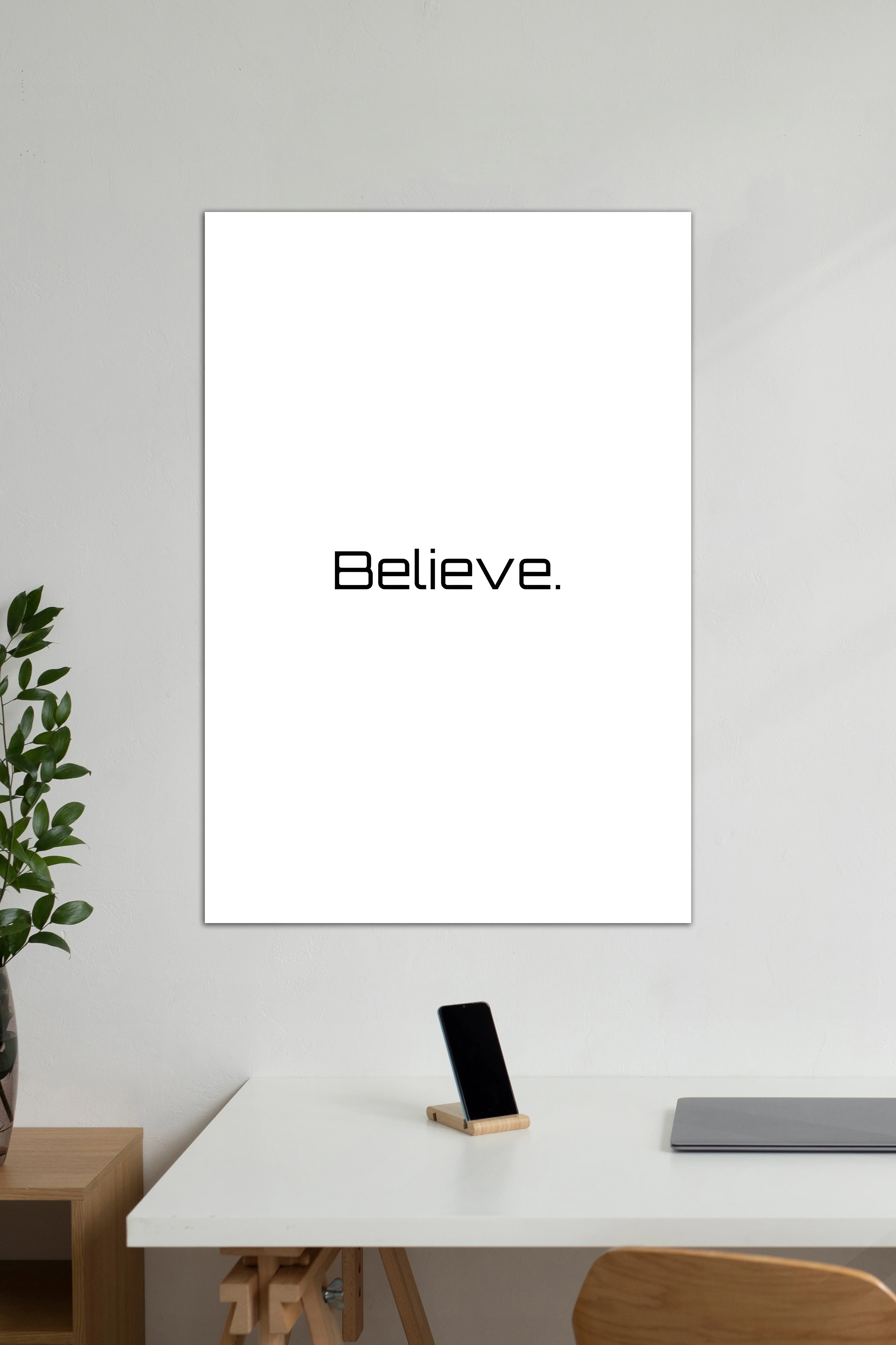 Believe | Quotes | Motivational Poster